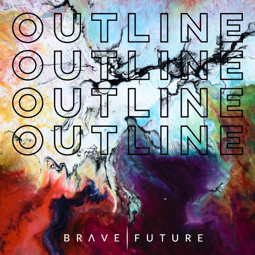 BRAVE FUTURE