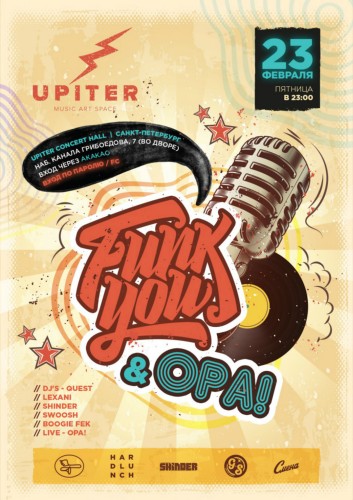 23.02 - Funk You! & OPA @ Upiter Bar