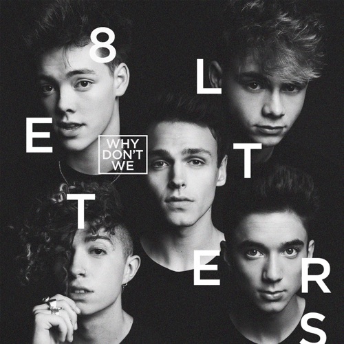 WHY DON'T WE
