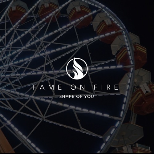 FAME ON FIRE
