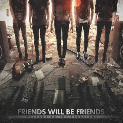 FRIENDS WILL BE FRIENDS